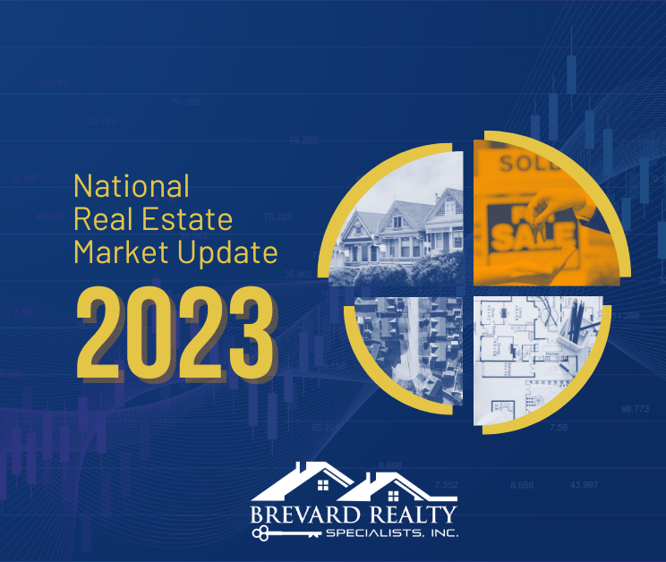 National Real Estate Market Update for 2023